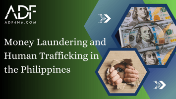 photo of a magnifying glass on money bills and a child peeking through a hole in box with the title Money Laundering and Human Trafficking in the Philippines