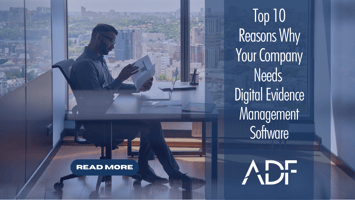 male in office with cityview holding a piece of paper. Title in the middle reads Top 10 Reasons Why Companies Need Digital Evidence Management Software