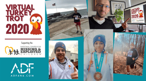 ADF Turkey Trot Virtual 2020 Supporting NCMEC (2)