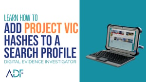 Add Project VIC Hashes to a Search Profile