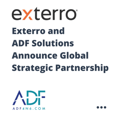 Exterro and ADF Solutions Announce Global Strategic Partnership Oct 24 2023