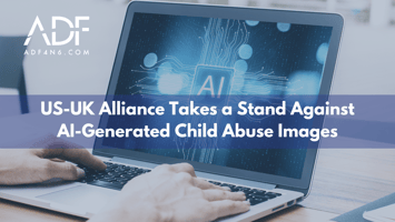photo of hands typing on a computer that shows AI screen a title in the middle reads US-UK Alliance Takes a Stand Against AI-Generated Child Abuse Images
