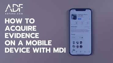 How to Acquire Evidence on a Mobile Device with MDI-1