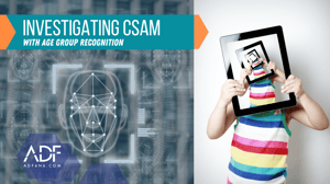 Investigating CSAM