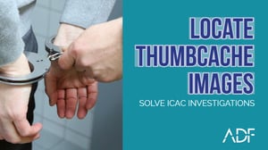 Locate Thumbcache Images to solve ICAC investigations