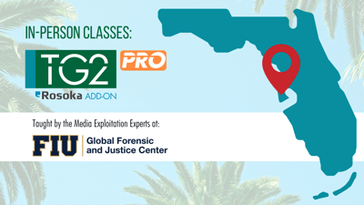 Triage-G2 PRO Media Exploitation Classes In-Person at FIU Largo Florida