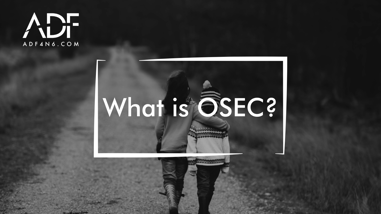 What is OSEC? (Online Sexual Exploitation of Children)