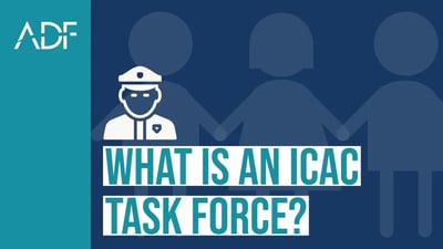 What is an ICAC Task Force - ADF digital forensics (1)