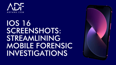 _iOS 16 Screenshots  Streamlining Mobile Forensic Investigations Webinar (Email Header) (Twitter Post)