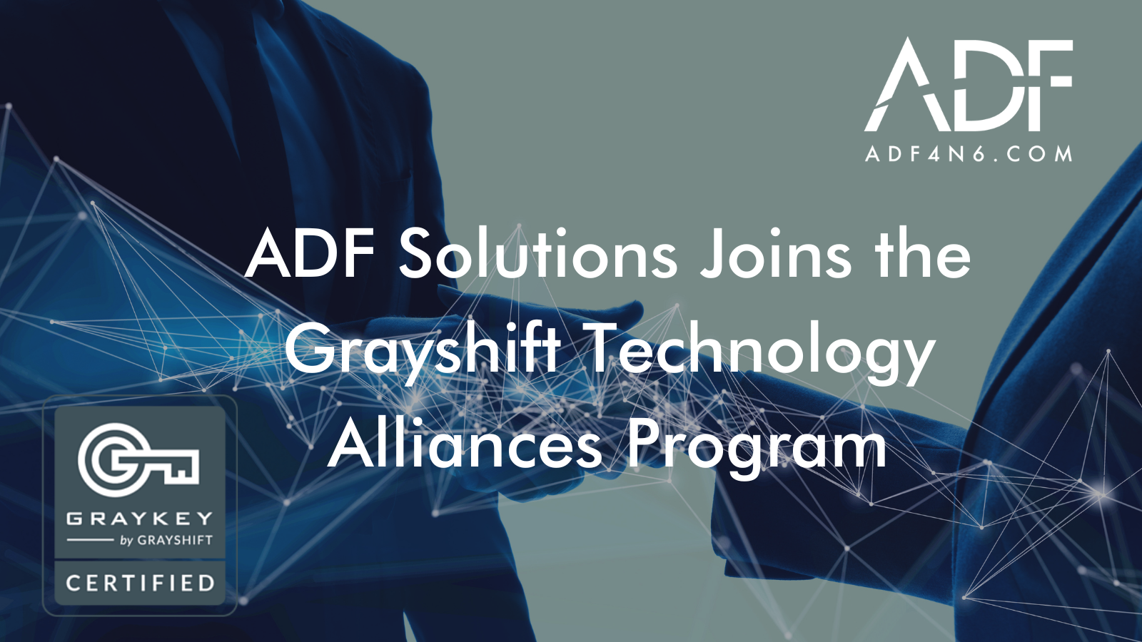 ADF Solutions Joins the Grayshift Technology Alliances Program