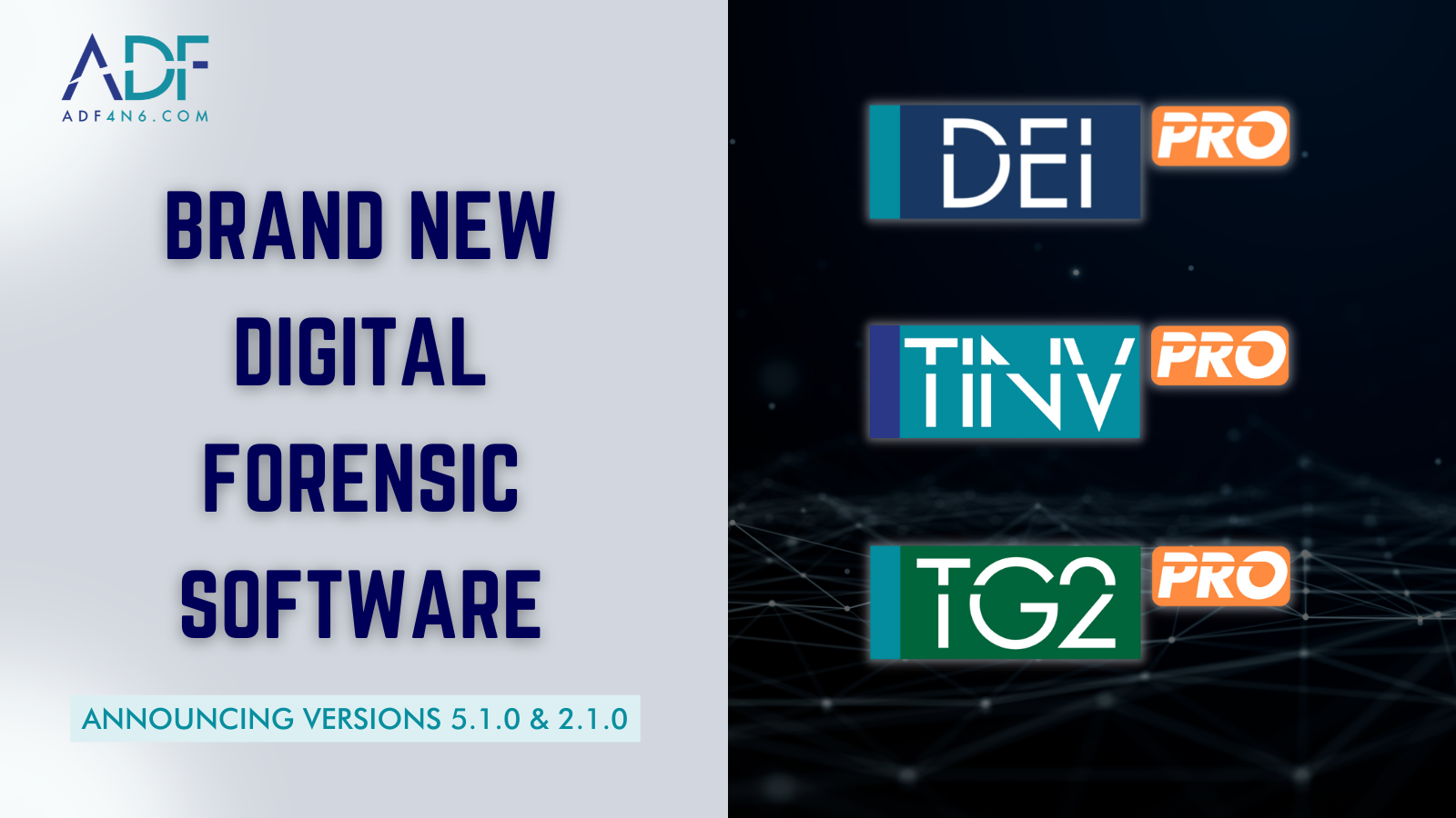 ADF Announces New Digital Forensic Software Versions 5.1.0 and 2.1.0