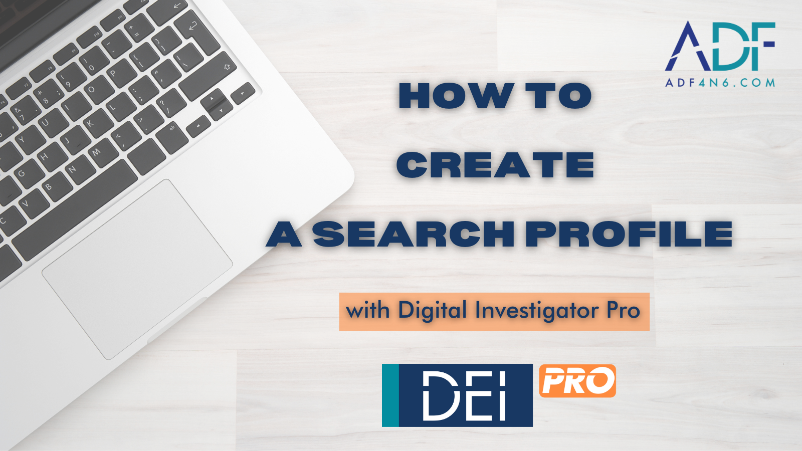 Creating a Search Profile in DEI PRO