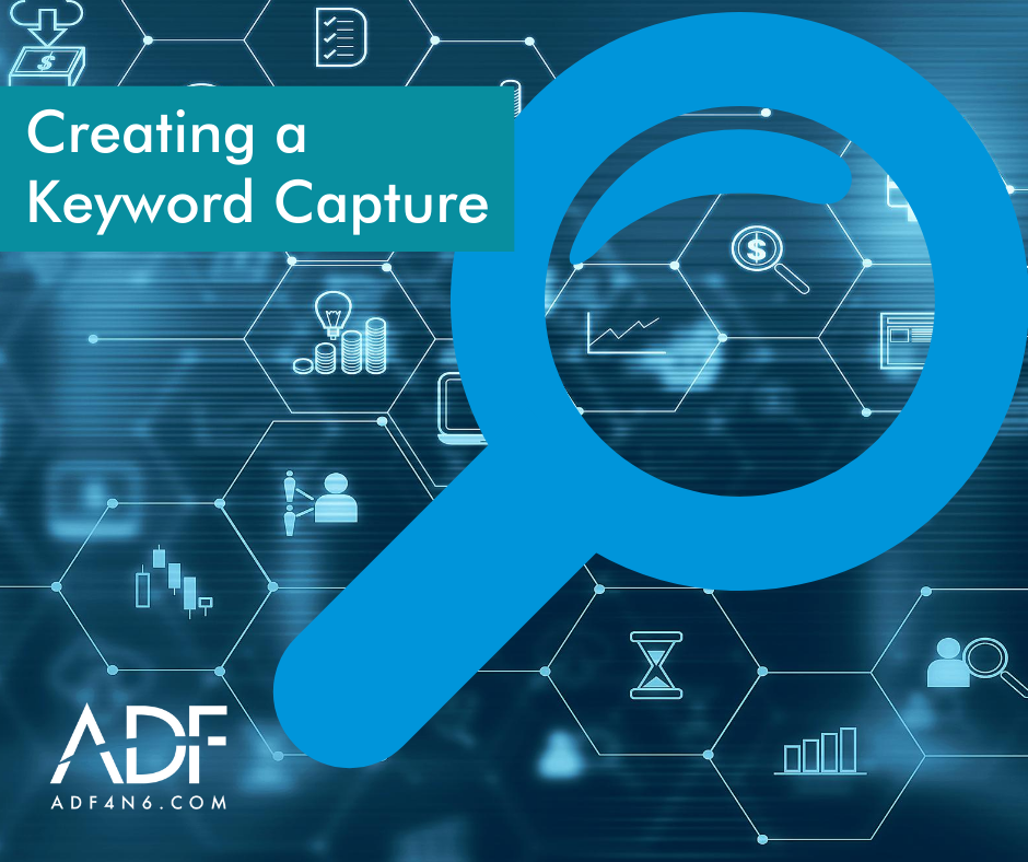 How to Create a Keyword Capture