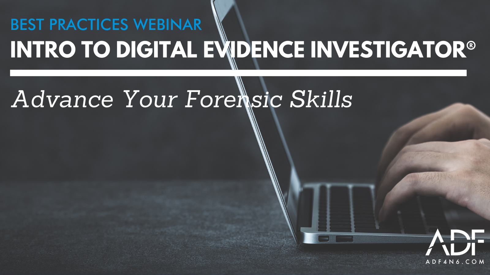 Intro to Digital Evidence Investigator