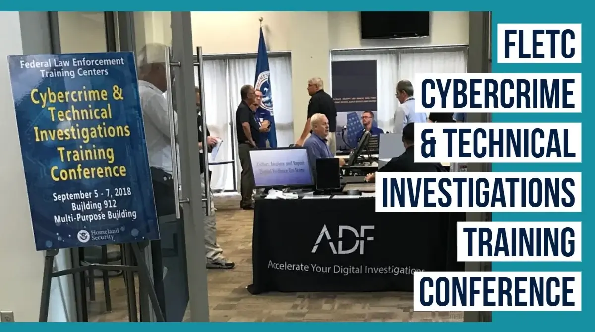 FLETC Cybercrime Technical Investigations Conference