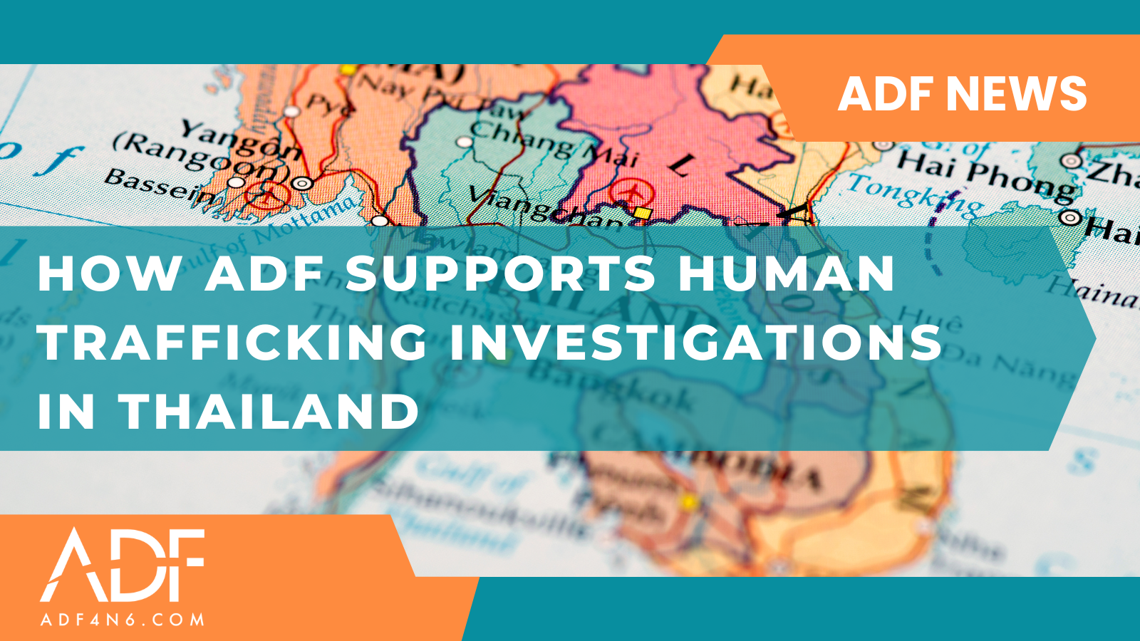 How ADF Supports Human Trafficking Investigations in Thailand