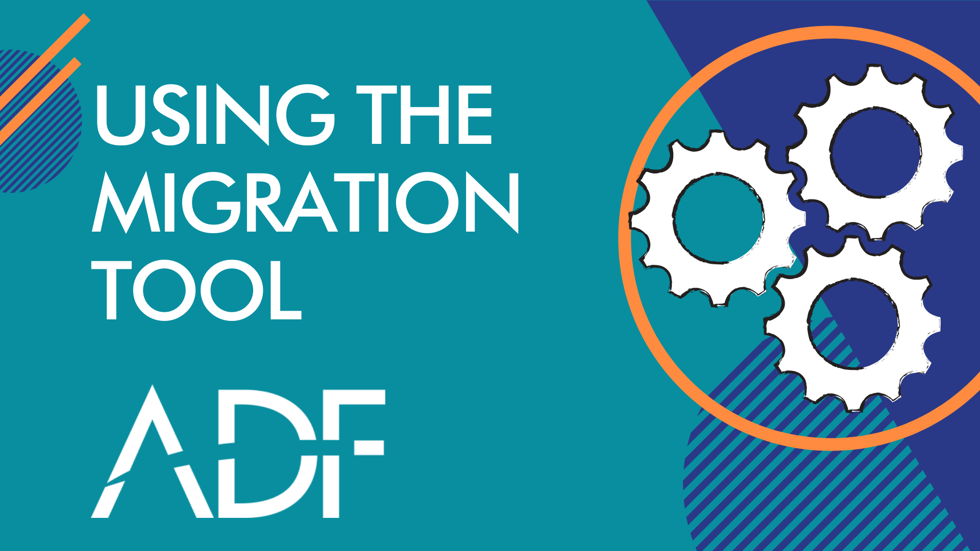 Transferring Data With the ADF Migration Tool