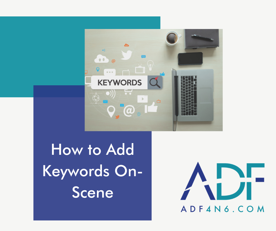 How To Add Keywords On Scene